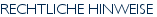 RECHTLICHE HINWEISE